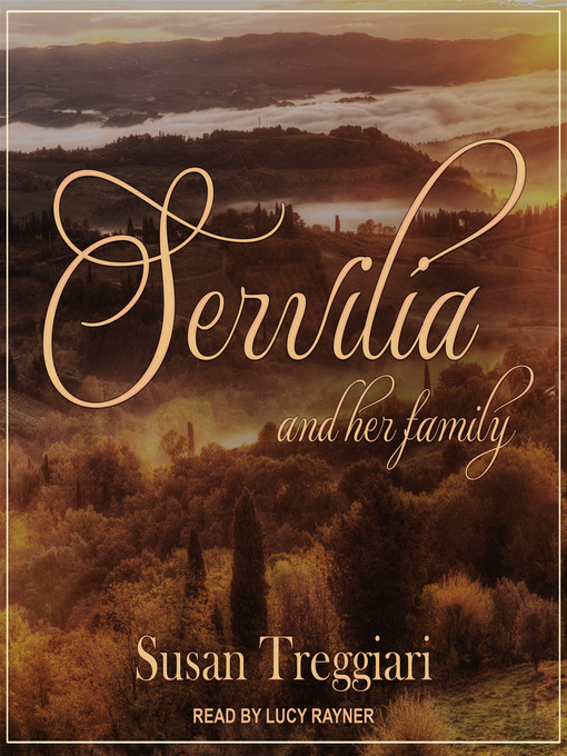 Title details for Servilia and her Family by Susan Treggiari - Wait list